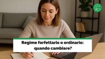 Regime forfettario o ordinario: quando cambiare?