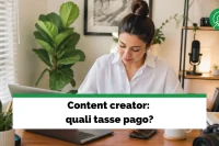 content creator quali tasse pago